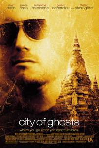     / City of Ghosts / (2002)  