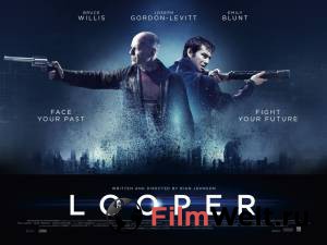      Looper (2012) 