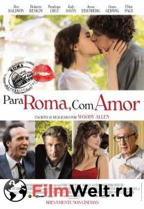 Смотреть Римские приключения (2012) - To Rome with Love онлайн без регистрации Смотреть Римские приключения (2012) - To Rome with Love онлайн без регистрации