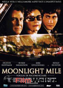        - Moonlight Mile - 2002
