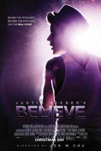  . Believe - Justin Bieber's Believe  
