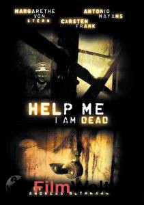 Помогите, я мертва (видео) Help me I am Dead - Die Geschichte der Anderen [2013] смотреть онлайн без регистрации