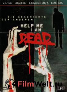 Кино Помогите, я мертва (видео) / Help me I am Dead - Die Geschichte der Anderen смотреть онлайн бесплатно