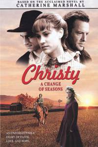  :  , 1 () / Christy, Choices of the Heart, Part I: A Change of Seasons  