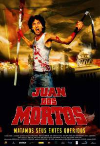     / Juan de los Muertos / [2011]   