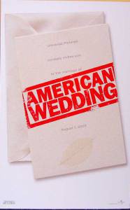     3:  American Wedding (2003)