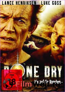     Bone Dry [2007]