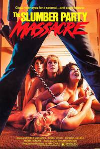 Смотреть интересный онлайн фильм Кровавая вечеринка The Slumber Party Massacre Смотреть интересный онлайн фильм Кровавая вечеринка The Slumber Party Massacre