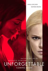Смотреть кинофильм Наваждение - Unforgettable - (2017) онлайн Смотреть кинофильм Наваждение - Unforgettable - (2017) онлайн