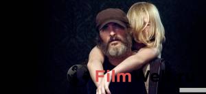        - You Were Never Really Here