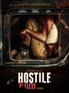 Смотреть увлекательный фильм Выжившие - Hostile - [2017] онлайн