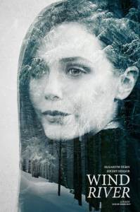 Фильм онлайн Ветреная река - Wind River без регистрации Фильм онлайн Ветреная река - Wind River без регистрации