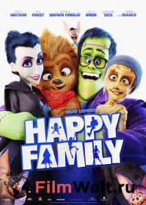 Смотреть интересный онлайн фильм Мы – монстры Happy Family 2017 Смотреть интересный онлайн фильм Мы – монстры Happy Family 2017