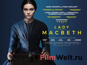 Онлайн кино Леди Макбет / Lady Macbeth смотреть Онлайн кино Леди Макбет / Lady Macbeth смотреть