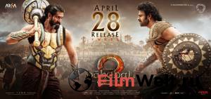 Фильм Бахубали: Рождение легенды - Baahubali 2: The Conclusion смотреть онлайн Фильм Бахубали: Рождение легенды - Baahubali 2: The Conclusion смотреть онлайн
