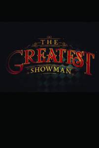   The Greatest Showman 