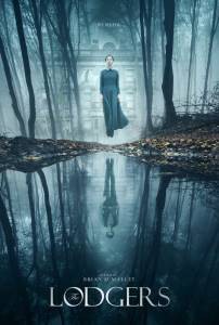    / The Lodgers / [2017]