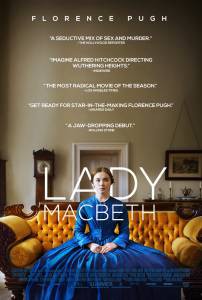      - Lady Macbeth - (2016)