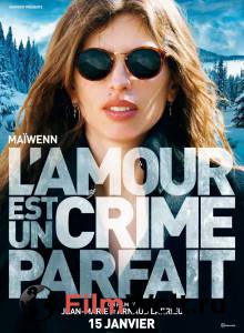        L'amour est un crime parfait [2013] online