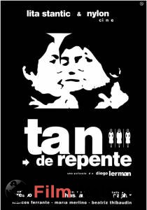   Tan de repente   