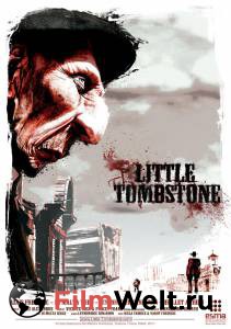    - Little Tombstone   
