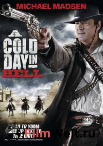      - A Cold Day in Hell - (2011)  