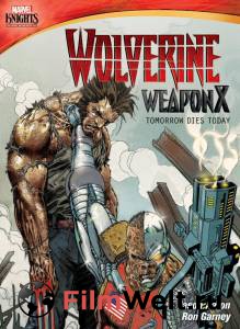   .  :    / Marvel Knights: Wolverine Weapon X: Tomorrow Dies Today / [2014]  