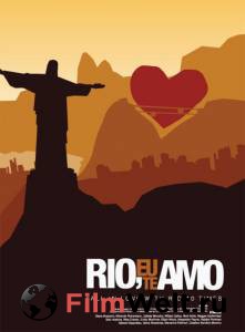 Смотреть фильм онлайн Рио, я люблю тебя бесплатно