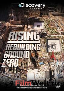    :   - () Rising: Rebuilding Ground Zero