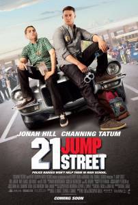    - 21 Jump Street - (2012)   