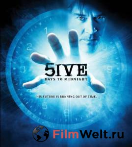 �������� ������������� ������ ����� ���� ���� �� �������� (����-������) - 5ive Days to Midnight - 2004 (1 �����)