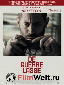      / De guerre lasse / (2014)  