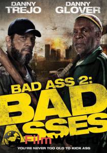    () - Bad Ass 2: Bad Asses 