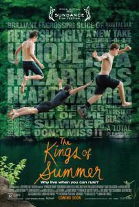    The Kings of Summer [2013]