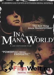        - In a Man's World 