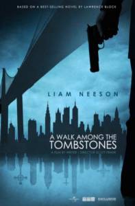      / A Walk Among the Tombstones / 2014 