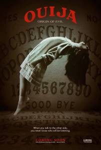  .    - Ouija: Origin of Evil 