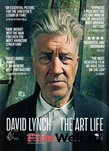 Смотреть фильм Дэвид Линч: Жизнь в искусстве David Lynch - The Art Life бесплатно
