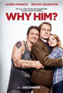 Смотреть интересный онлайн фильм Почему он? / Why Him? / (2016) Смотреть интересный онлайн фильм Почему он? / Why Him? / (2016)