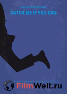 Поймай меня, если сможешь - Catch Me If You Can - 2002 смотреть онлайн без регистрации Поймай меня, если сможешь - Catch Me If You Can - 2002 смотреть онлайн без регистрации