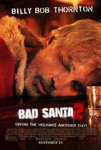    2 Bad Santa2 [2016]