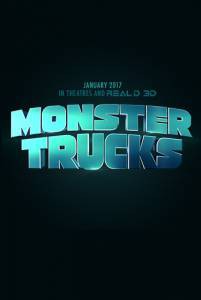 Кинофильм Монстр-траки - Monster Trucks - (2016) онлайн без регистрации