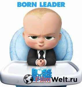 Смотреть фильм Босс-молокосос - The Boss Baby онлайн Смотреть фильм Босс-молокосос - The Boss Baby онлайн