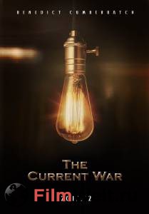     / The Current War / [2017]  