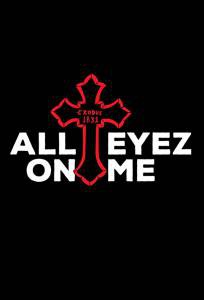  2pac:  All Eyez on Me  