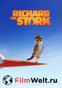 Смотреть фильм Трио в перьях / Richard the Stork online Смотреть фильм Трио в перьях / Richard the Stork online