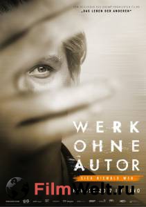 Смотреть фильм Работа без авторства Werk ohne Autor бесплатно