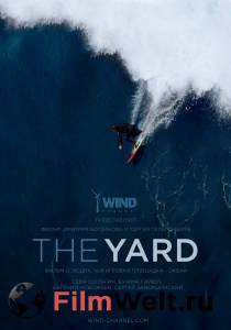 Смотреть увлекательный фильм The Yard. Большая волна - [2016] онлайн