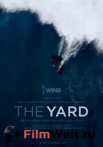 Фильм онлайн The Yard. Большая волна / The Yard. Большая волна без регистрации Фильм онлайн The Yard. Большая волна / The Yard. Большая волна без регистрации
