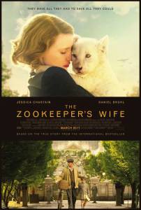 Смотреть кинофильм Жена смотрителя зоопарка - The Zookeeper's Wife - (2017) онлайн